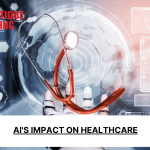 Artificial Intelligence (AI)'s Impact on Healthcare in 2025