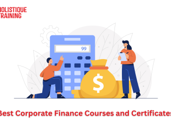 Best Corporate Finance Courses and Certificates: 2025 Guide