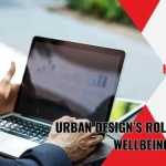 Urban Design’s Role in Mental Wellbeing