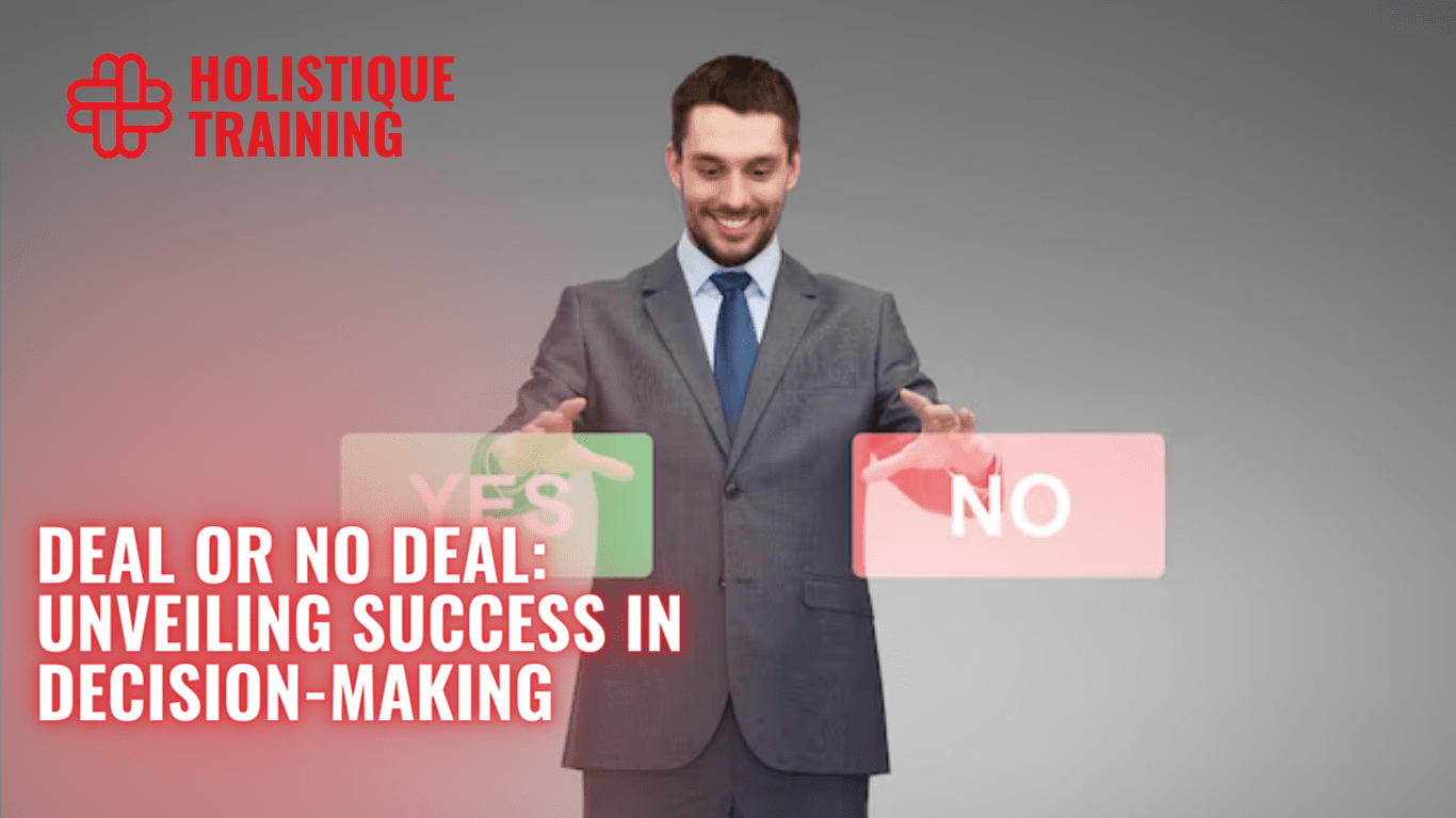 Deal or No Deal: Unveiling Success in Decision-Making