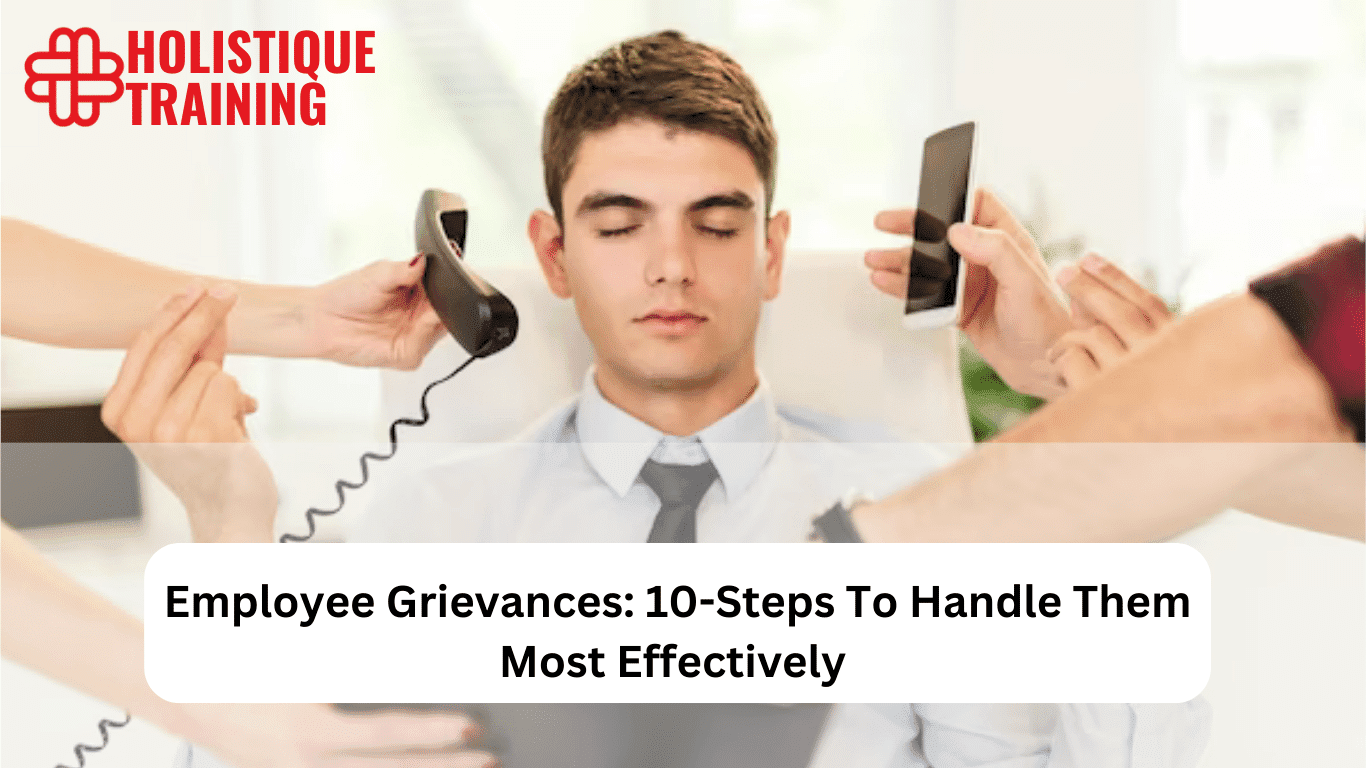 10 Proven Methods for Resolving Employee Grievances