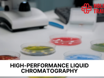 What Is High-Performance Liquid Chromatography (HPLC)?