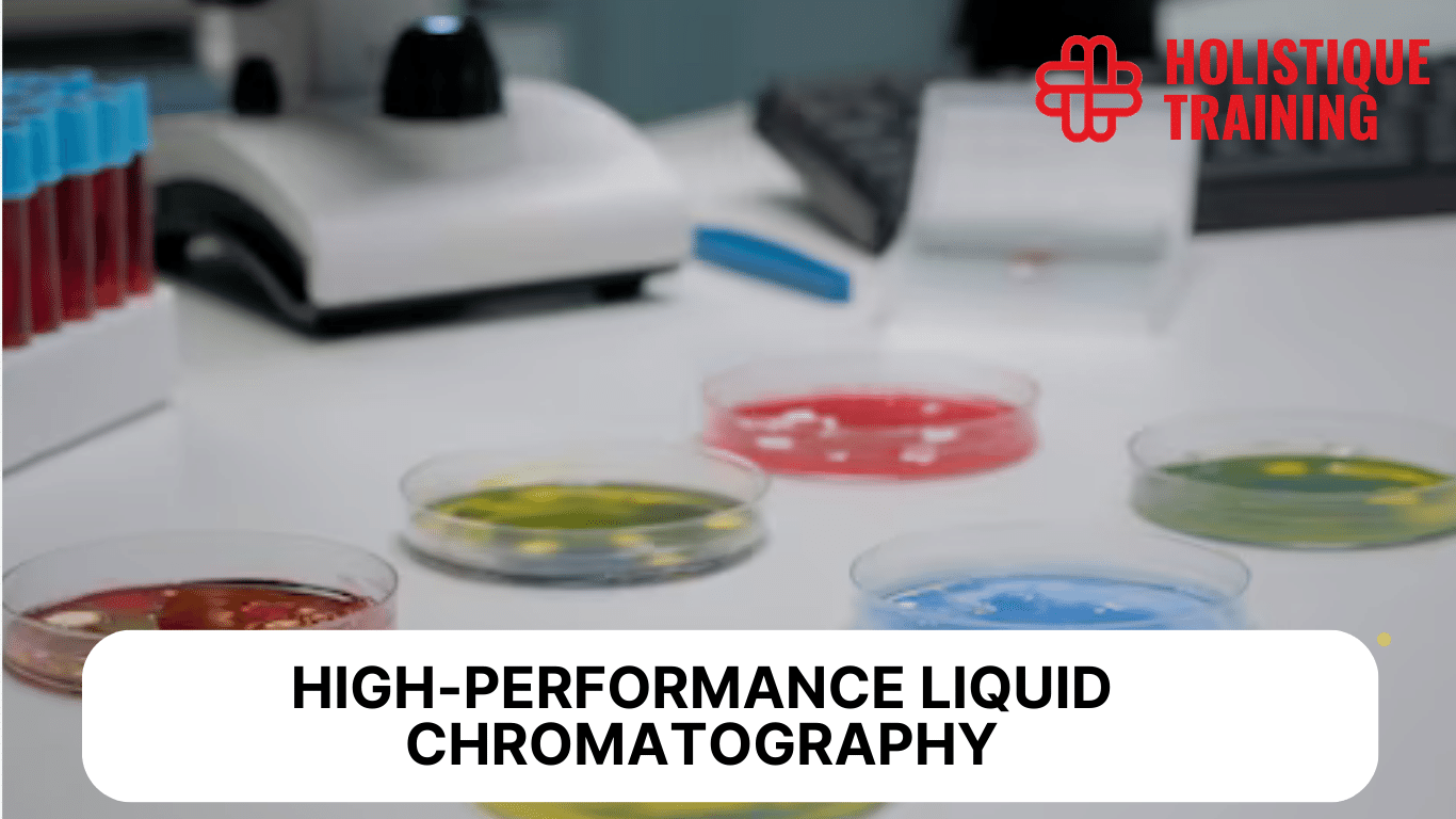 What Is High-Performance Liquid Chromatography (HPLC)?