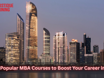 Most Popular MBA Courses to Boost Your Career in UAE