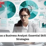 Excel as a Business Analyst: Essential Skills and Strategies