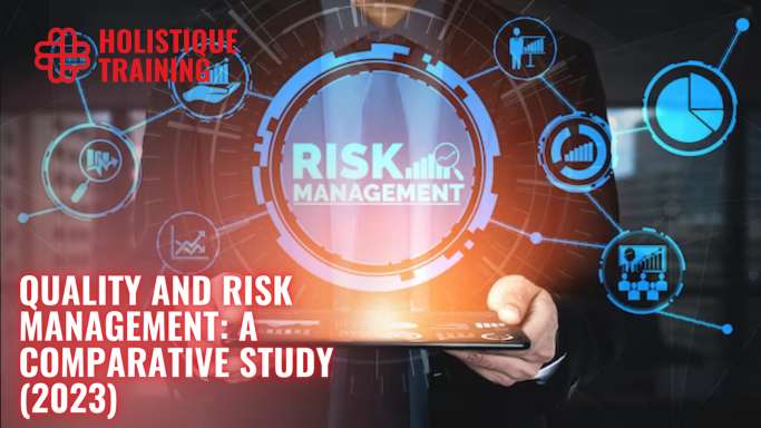 Quality and Risk Management: A Comparative Study (2025)