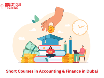 Short Courses in Accounting & Finance in Dubai: 2025 Guide