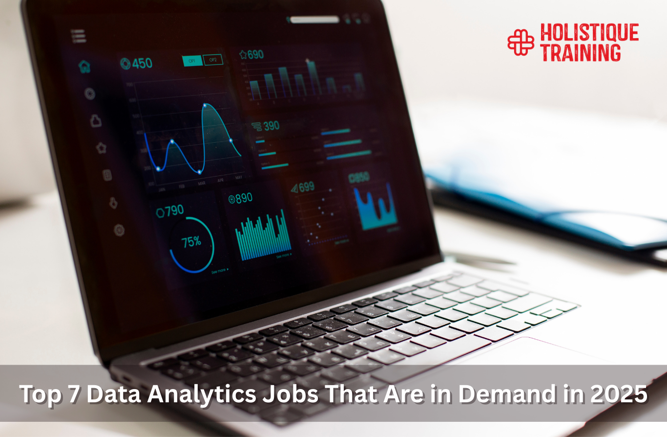 Top 7 Data Analytics Jobs That Are in Demand in 2025